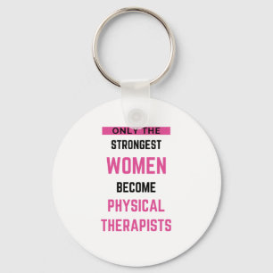 Llavero Only The Strongest Women Become Physical 2