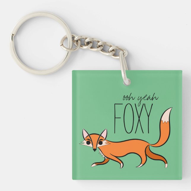 Llavero Ooh Yeah Foxy Cute Fox Slogan (Frente)