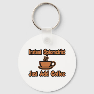 Llavero Optometrista instantáneo... Sólo añada café