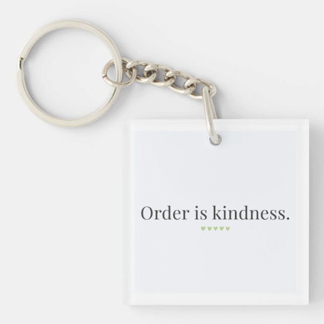 Llavero Order is Kindness Keychain (Frente)