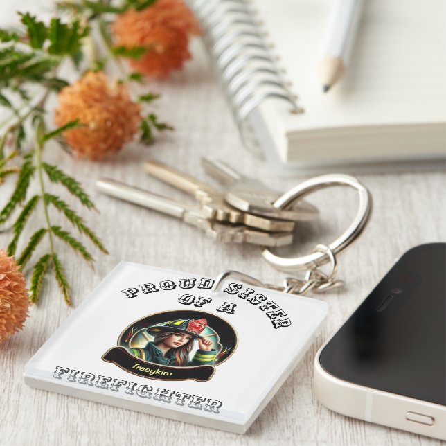 Llavero Orgullosa Hermana De La imaginación De FireFighter (Frente Derecha)