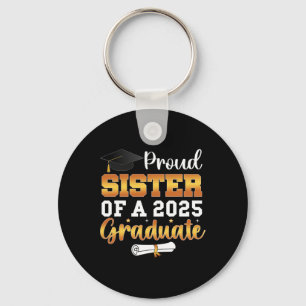 Llavero Orgullosa Hermana De Un Graduado De 2025 De Cl De