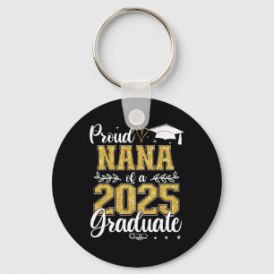 Llavero Orgullosa Nana De Un Graduado Superior De 2025