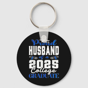 Llavero Orgulloso Esposo De 2025 Graduado Camiseta Univers