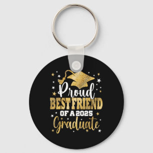 Llavero Orgulloso Mejor Amigo De Un Graduado Superior De G