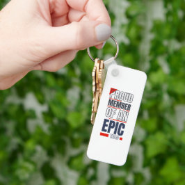 Llavero Orgulloso miembro de una oficina de trabajo de Epi