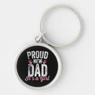 Llavero Orgulloso nuevo papá es un regalo Chica, padre pro