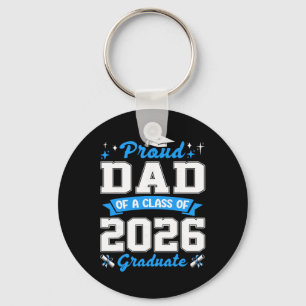 Llavero Orgulloso Papá De Un Graduado De La Clase De 2026 