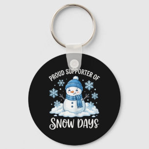 Llavero Orgulloso partidario de los días de nieve divertid