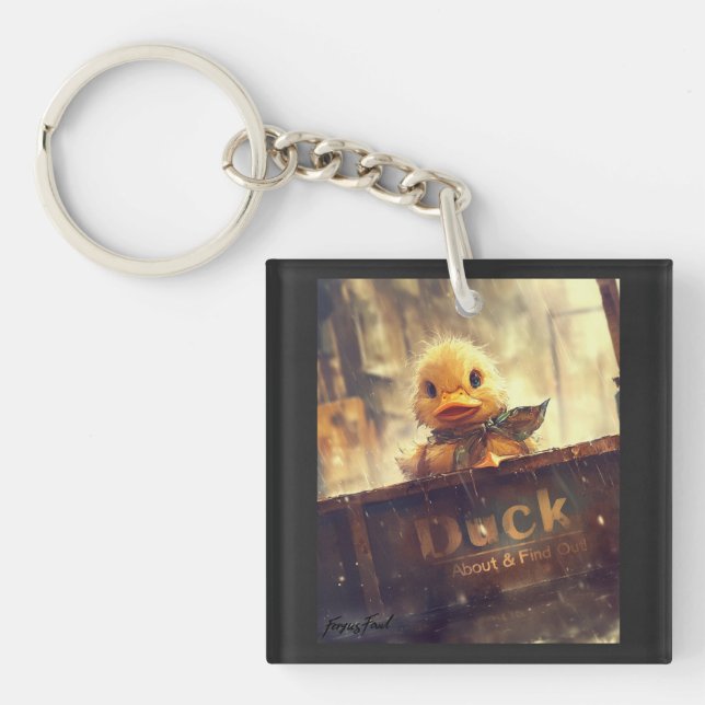 Llavero Oscuro Duck About & Find Out Keychain (Frente)