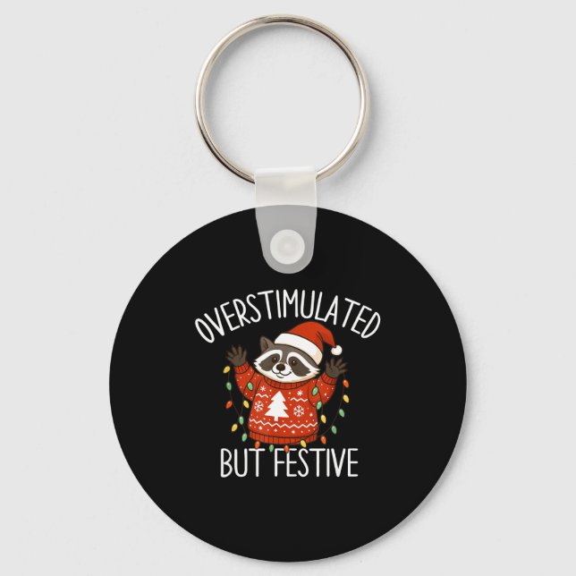 Llavero Overstimulated But Festive Christmas Racoon Men Wo (Anverso)