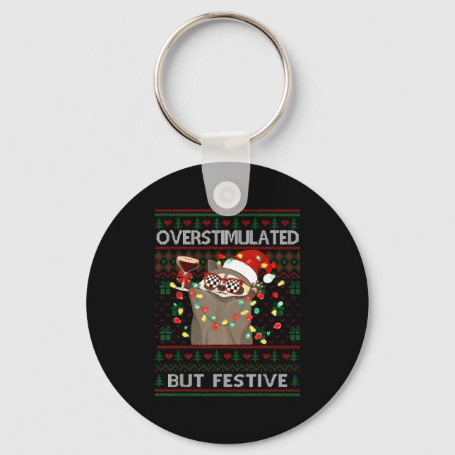 Llavero Overstimulated But Festive Raccoon Ugly Sweater Ch (Anverso)