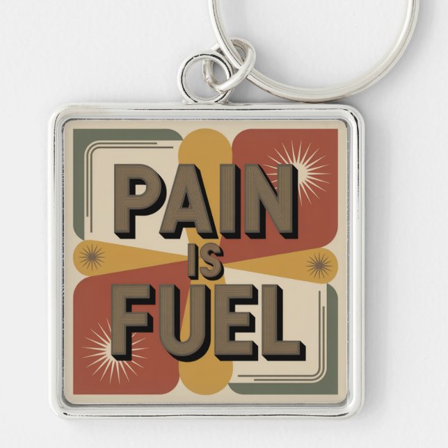 Llavero Pain Is Fuel (Frente)