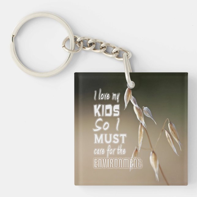 Llavero Palabras sabias: Amo a mis hijos, así que debo cui (Frente)