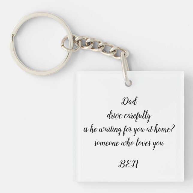 Llavero Papá conduce con cuidado, te espera en casa (Frente)