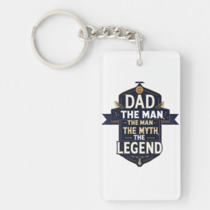 Llavero Papá, El Hombre, El Mito, La Leyenda -Keychain