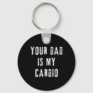 Llavero Papá Es Mi Cardio Divertido Diciendo Para Mamá Muj