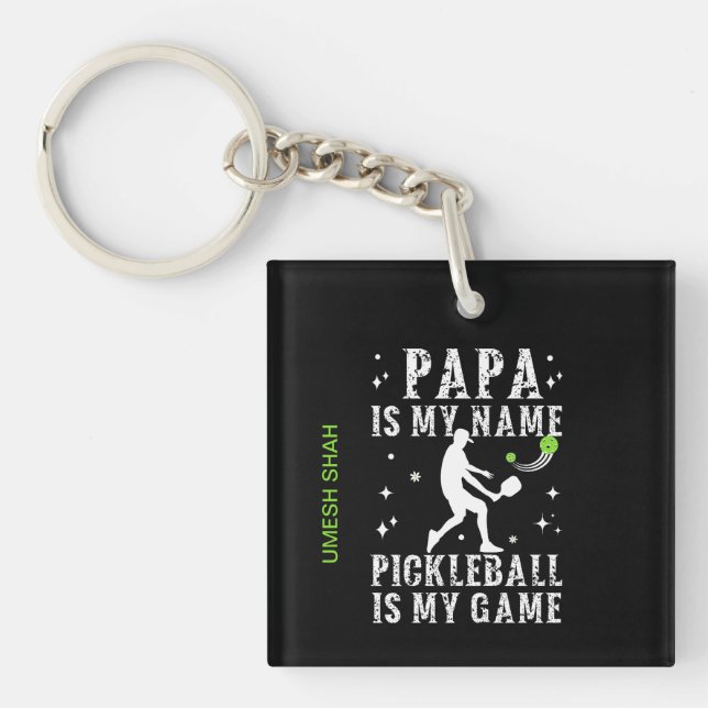 Llavero PAPA es mi nombre PICKLEBALL es mi regalo para DAD (Frente)