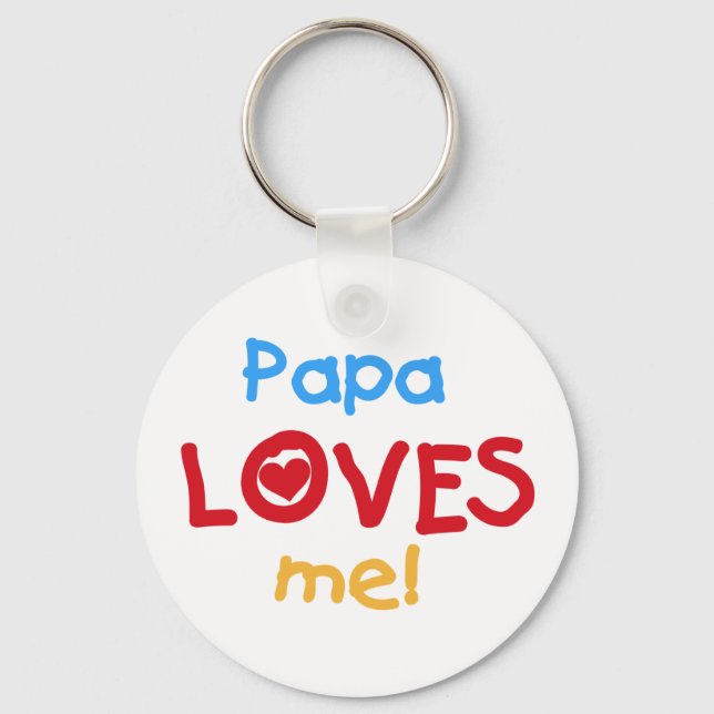 Llavero Papa me ama camisetas y regalos (Anverso)