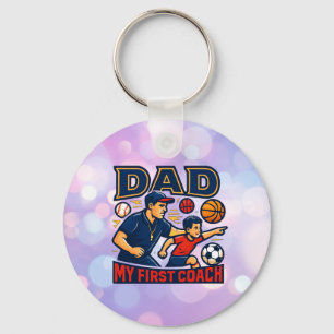 Llavero Papá Mi Primer Entrenador Tributo Día del Padre De