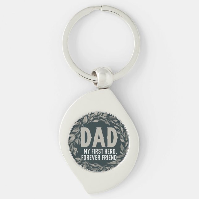 Llavero Papá: Mi primer héroe, mi siempre amigo Keychain (Anverso)