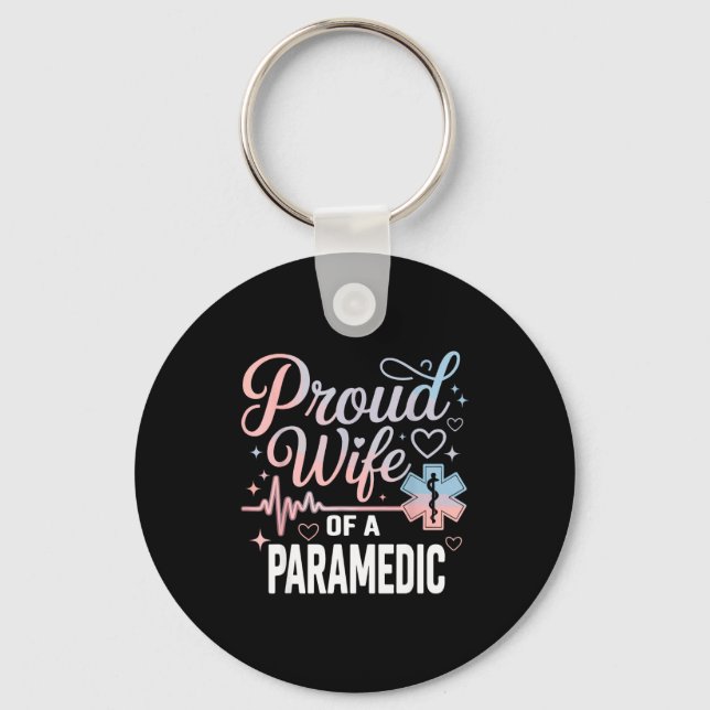 Llavero Paramedic Wife Proud Wife Of An Paramedic  (Anverso)