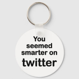 Llavero Pareces más inteligente en Twitter