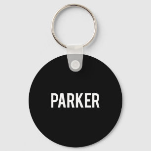 Llavero Parker - Camiseta de regalo para fan divertido nom