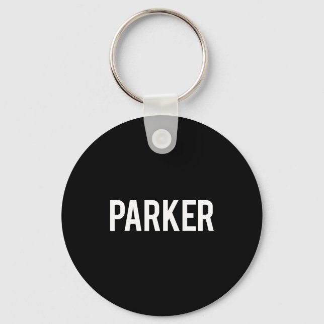 Llavero Parker - Cool New Funny Name Fan Gift Tee  (Anverso)