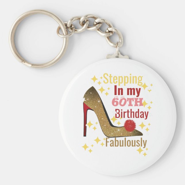 Llavero Pasando por mi fabuloso cumpleaños número 60 (Frente)