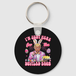 Llavero Pascua Divertida Donald Trump Estoy Aquí Solo Por