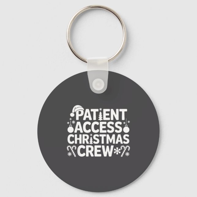 Llavero Patient Access Christmas Crew Funny Holiday Xmas P (Anverso)