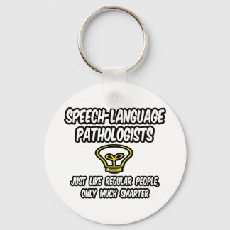 Llavero Patólogos del lenguaje de voz... Chiste inteligent