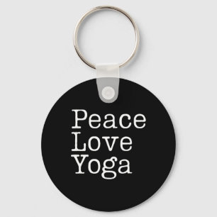 Llavero Paz Amor Yoga Bienestar Consciente Dicho de Entren