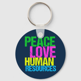 Llavero Peace Love Human Resources Office Manager HR