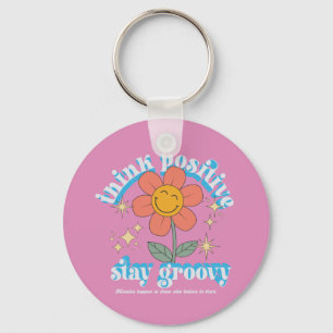 Llavero Pensar en el lema de Stay Groovy