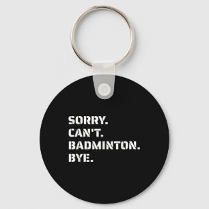 Llavero Perdón Cant Badminton Bye - Smashing Serving Jumpi