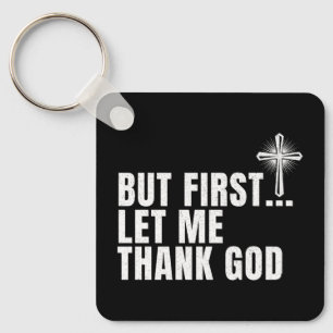 Llavero Pero Primero Que Le Dé Las Gracias A Dios