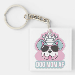 Llavero Perro Mom AF - Gracioso Diseño De Perro