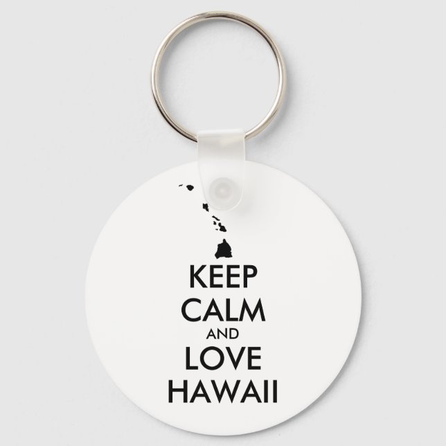Llavero Personalizable MANTENER LA CALMA Y AMAR A HAWAII (Anverso)