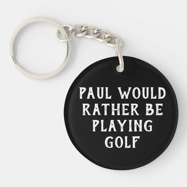 Llavero PERSONALIZADO Antes Que Jugar A La Cadena De Golf, (Frente)