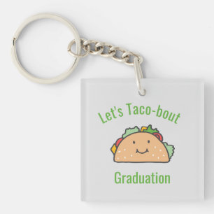 Llavero Personalizado el taco de graduación de taco-bout