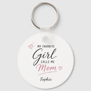 Llavero Personalizado Mi Chica Favorita Me Llama Mamá