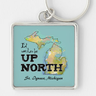Llavero Personalizado Prefiero estar en el norte de Michig