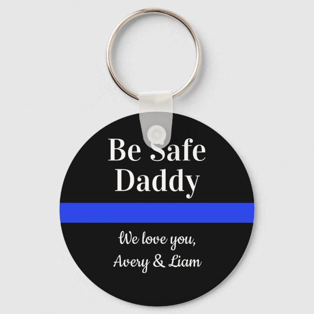 Llavero Personalizado Sé Seguro Papi Que Te Ama Policía (Anverso)