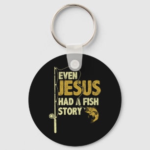 Llavero Pescar Incluso Jesús Tenía Una Historia De Pescado