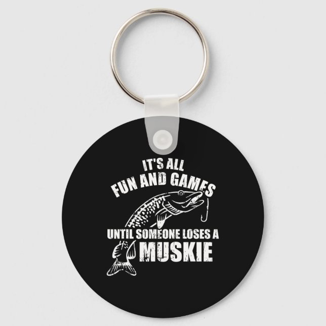 Llavero Pescar moskie es diversión y juegos hasta alguien (Anverso)