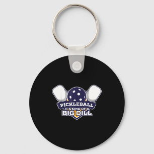 Llavero Pickleball tipo de un gran lío divertido pickle ba