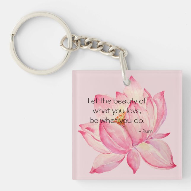 Llavero Pink Lotus Flower Rumi Beauty Quote (Frente)