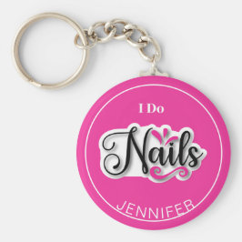 Llavero Pink Moderno I Do Nails Nail Technician Keychain